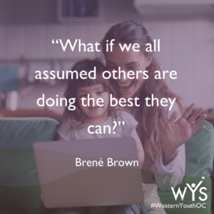 Brene Brown Quote | Western Youth Services