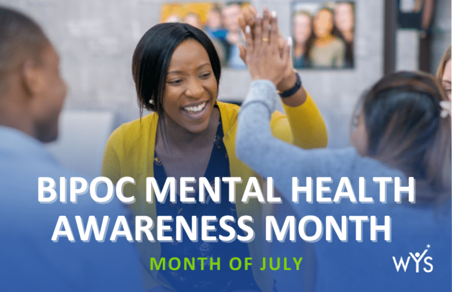 BIPOC Mental Health Awareness Month