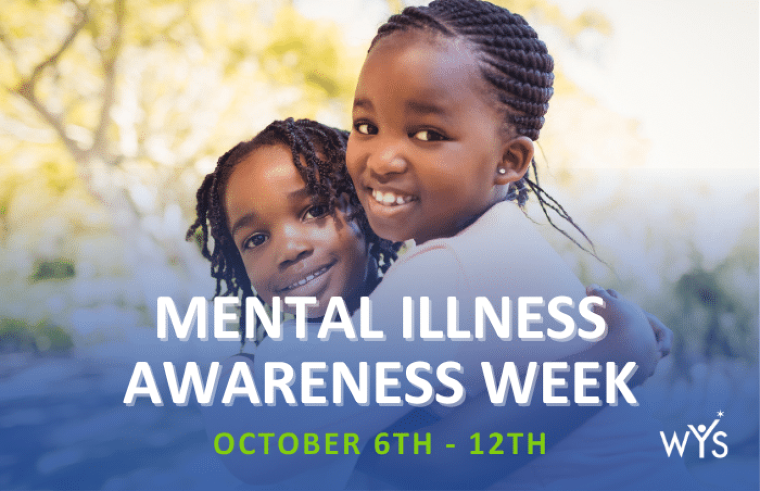 Mental Illness Awareness Week